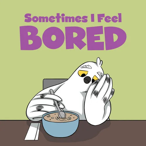 Sometimes I Feel Bored: English Edition - Paperback