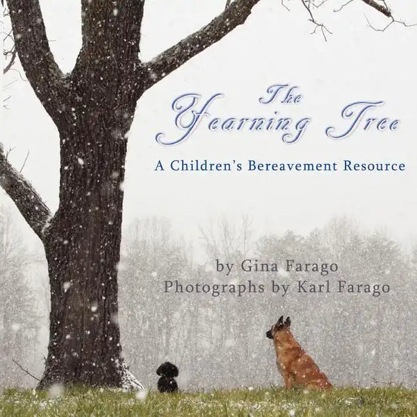 The Yearning Tree: A Children's Bereavement Resource - Paperback