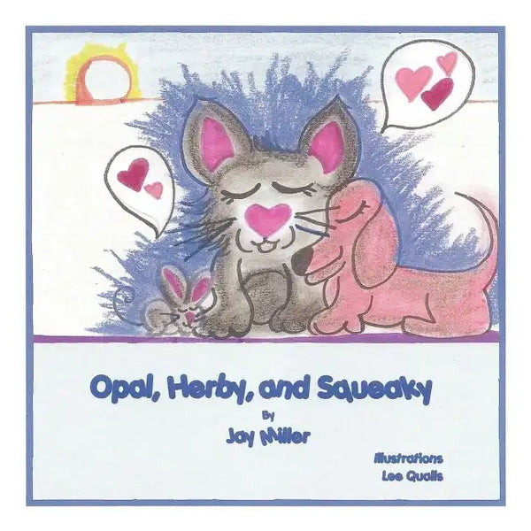 Opal, Herby, and Squeaky - Paperback