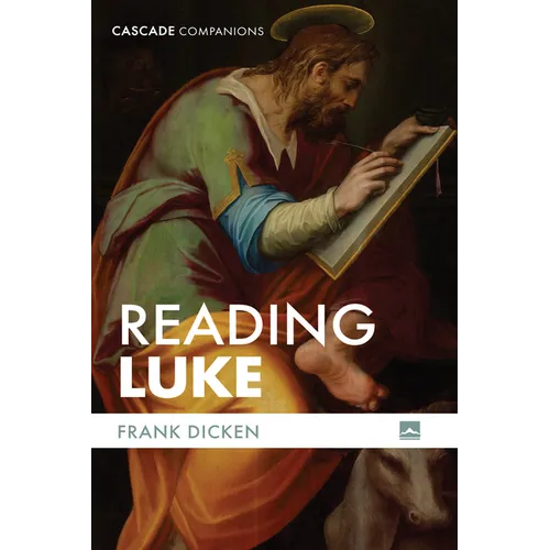 Reading Luke - Hardcover