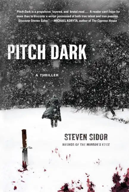 Pitch Dark: A Thriller - Paperback