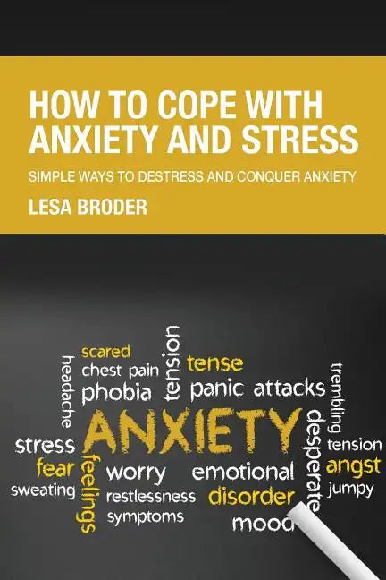 How to Cope with Anxiety and Stress - Paperback