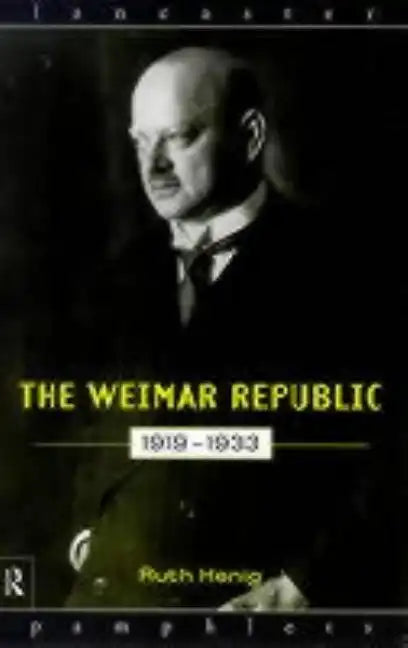 The Weimar Republic 1919-1933 - Paperback