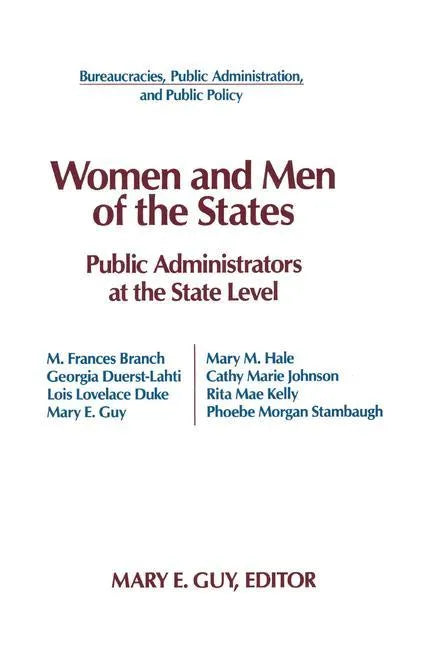 Women and Men of the States: Public Administrators and the State Level - Paperback