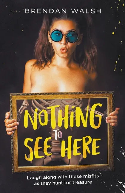 Nothing to See Here - Paperback