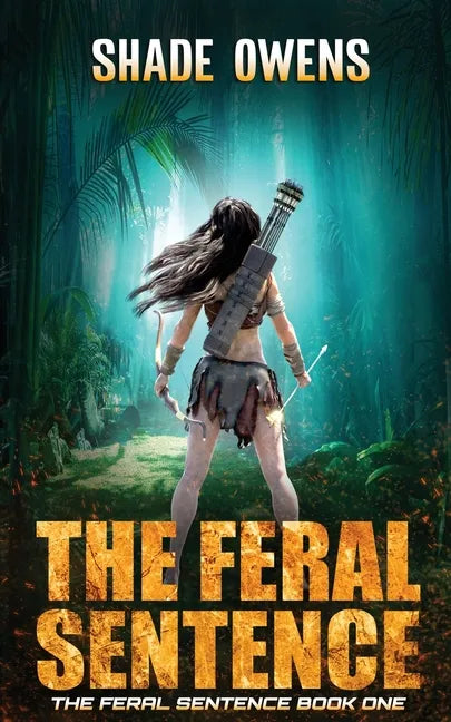 The Feral Sentence - Paperback