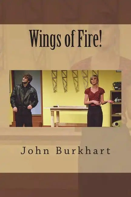 Wings of Fire! - Paperback