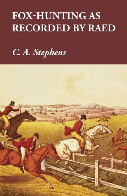 Fox-Hunting as Recorded by Raed - Paperback