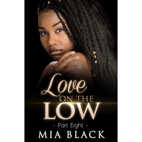 Love On The Low 8 - Paperback