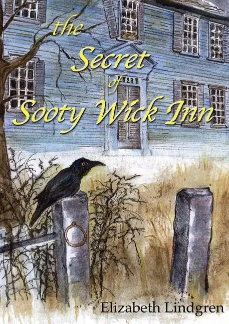 The Secret of Sooty Wick Inn - Paperback