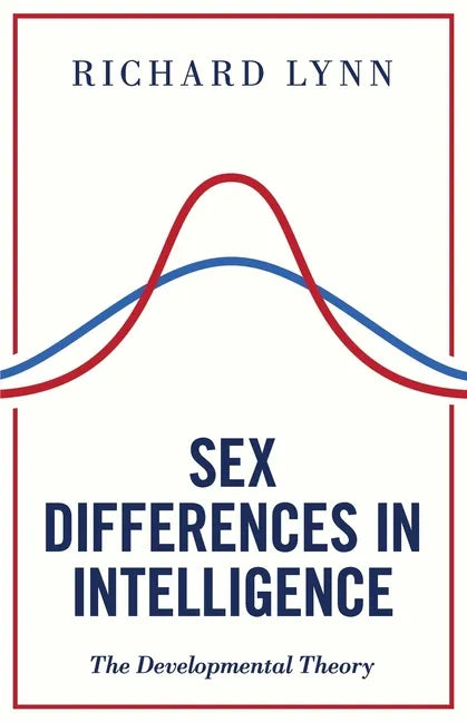 Sex Differences in Intelligence: The Developmental Theory - Paperback