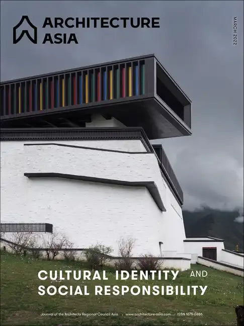Architecture Asia: Cultural Identity and Social Responsibility - Paperback