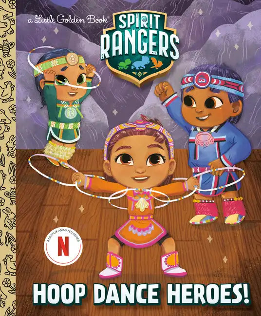 Hoop Dance Heroes! (Spirit Rangers) - Hardcover