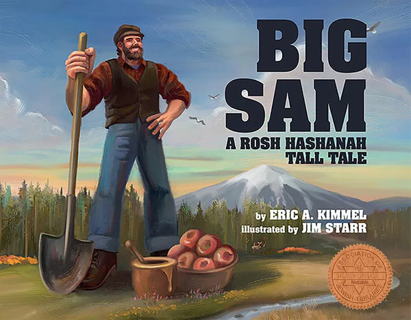 Big Sam: A Rosh Hashanah Tall Tale - Hardcover