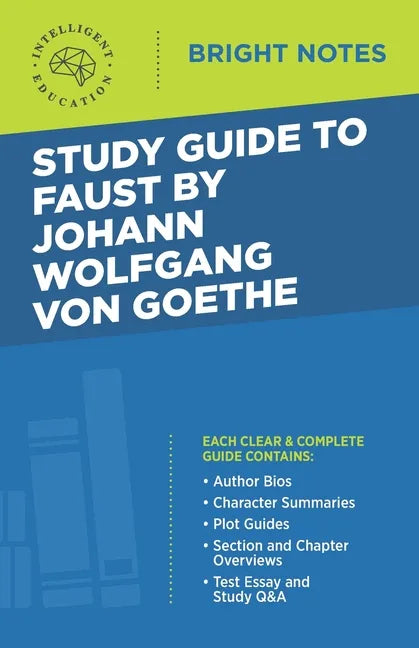 Study Guide to Faust by Johann Wolfgang von Goethe - Paperback