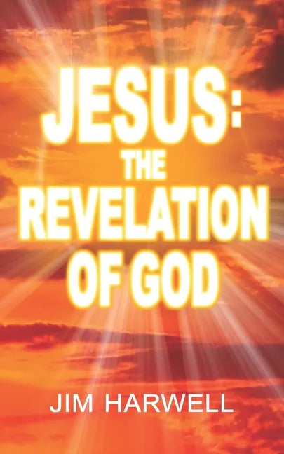 Jesus: The Revelation of God - Paperback