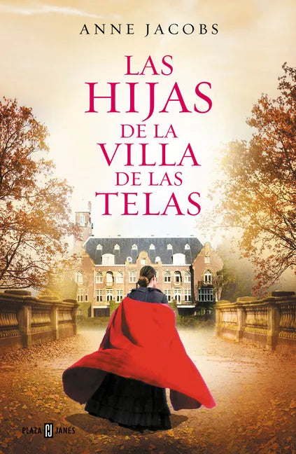 Las Hijas de la Villa de Las Telas / The Daughters of the Cloth Villa - Paperback