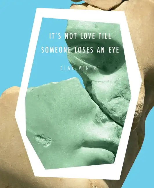 It's Not Love till Someone Loses an Eye - Paperback