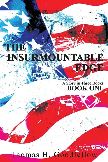 The Insurmountable Edge: Book One - Paperback