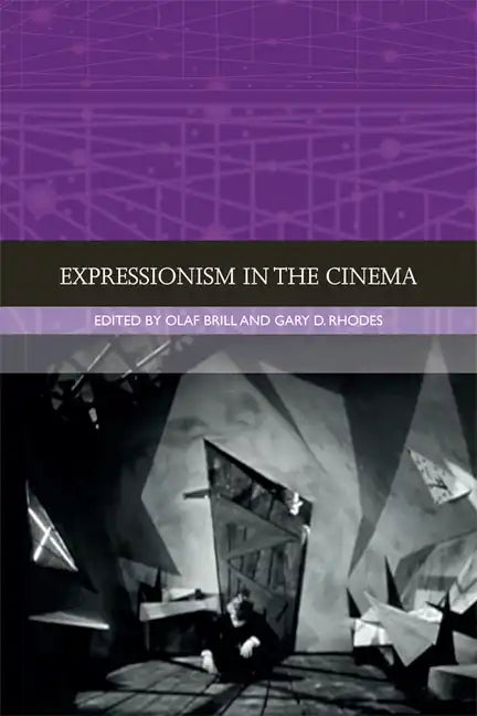 Expressionism in the Cinema - Paperback