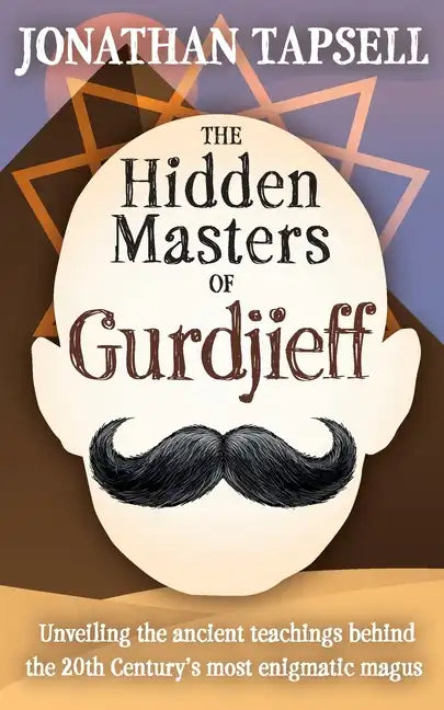The Hidden Masters of Gurdjieff - Paperback