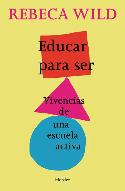Educar Para Ser - Paperback