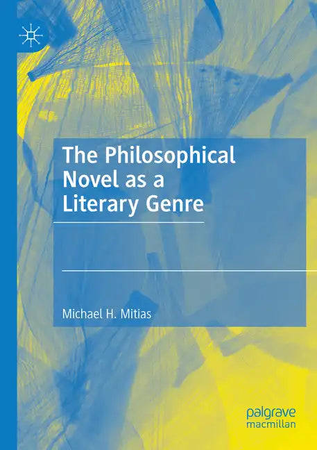 The Philosophical Novel as a Literary Genre - Paperback