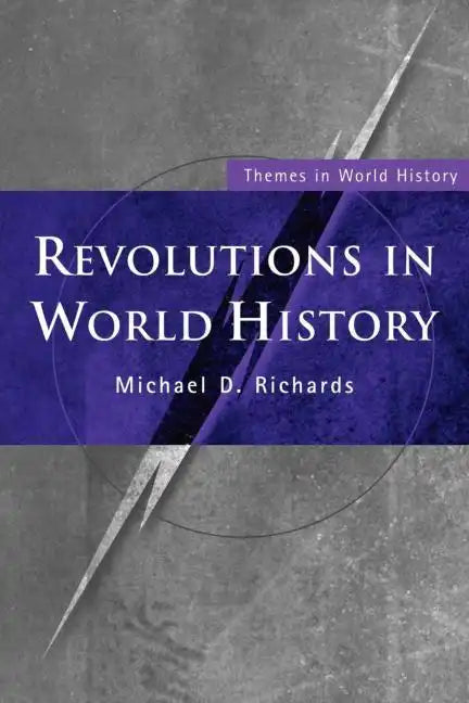 Revolutions in World History - Paperback