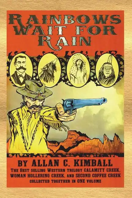 Rainbows Wait For Rain - Paperback