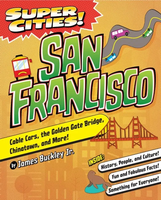 Super Cities! San Francisco - Paperback