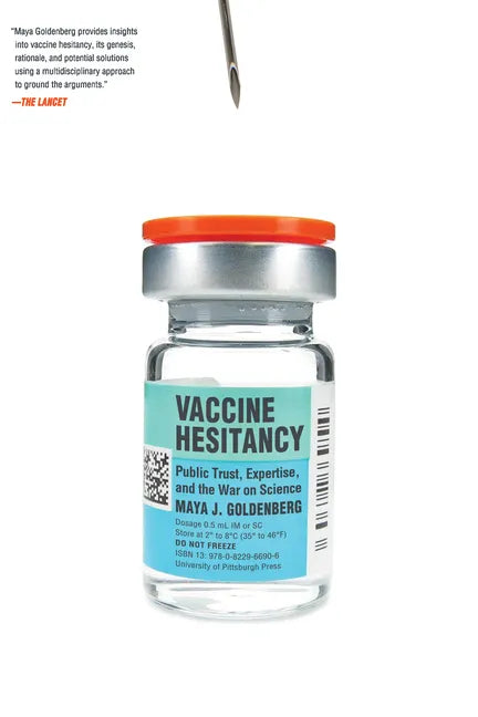 Vaccine Hesitancy: Public Trust, Expertise, and the War on Science - Paperback