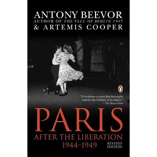 Paris: After the Liberation 1944-1949 - Paperback