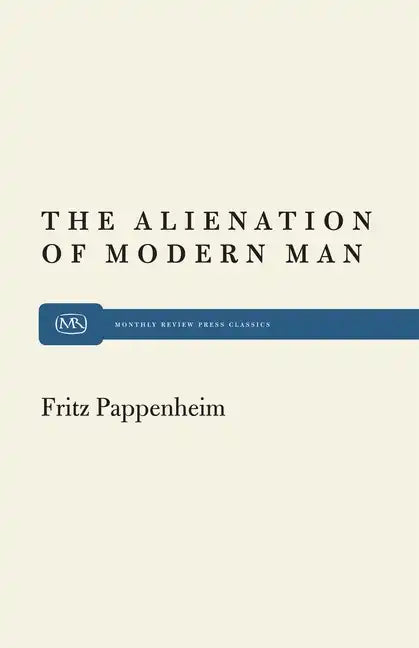 Alienation Modern Man - Paperback