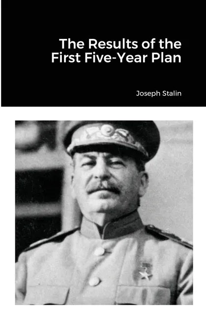 The Results of the First Five-Year Plan - Paperback