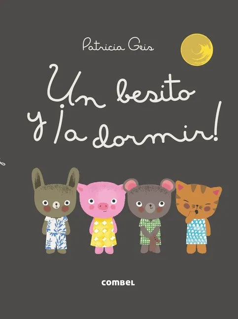 Un Besito Y ¡A Dormir! - Hardcover
