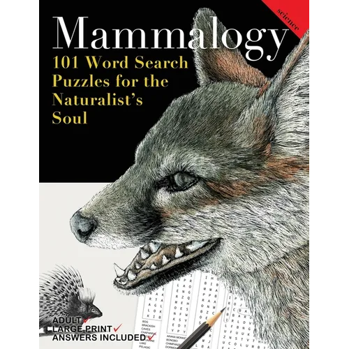 Mammalogy: 101 Word Search Puzzle's for the Naturalist's Soul - Paperback