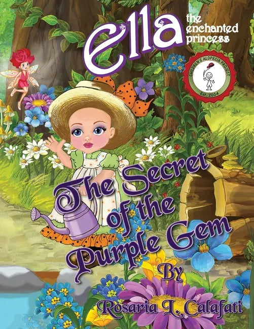 The Secret of the Purple Gem: Ella The Enchanted Princess - Paperback