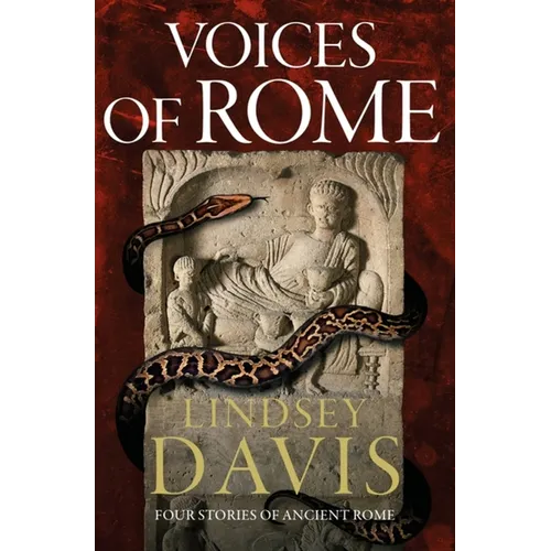 Voices of Rome: Four Tales of Ancient Rome - Hardcover