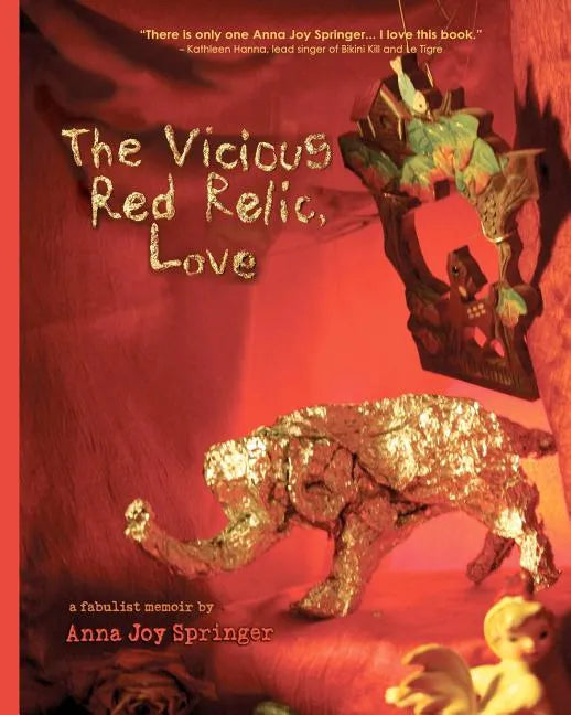 The Vicious Red Relic, Love: A Fabulist Memoir - Paperback