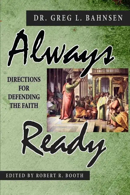 Always Ready: Directions for Defending the Faith - Paperback