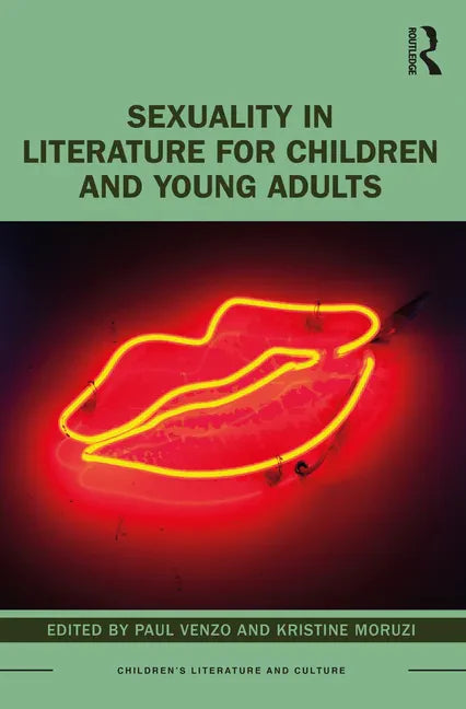 Sexuality in Literature for Children and Young Adults - Paperback