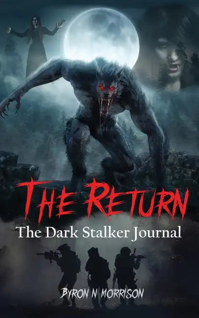 The Return: The Dark Stalker Journal - Hardcover