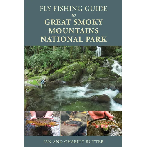 Fly Fishing Guide to Great Smoky Mountains National Park - Paperback