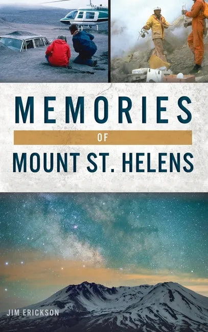 Memories of Mount St. Helens - Hardcover