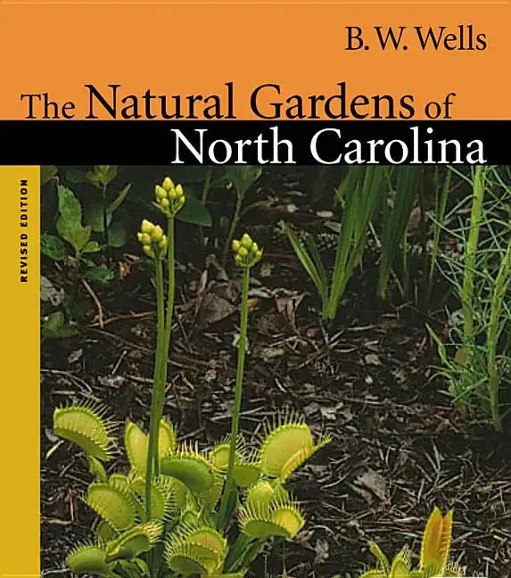 Natural Gardens of North Carolina - Paperback