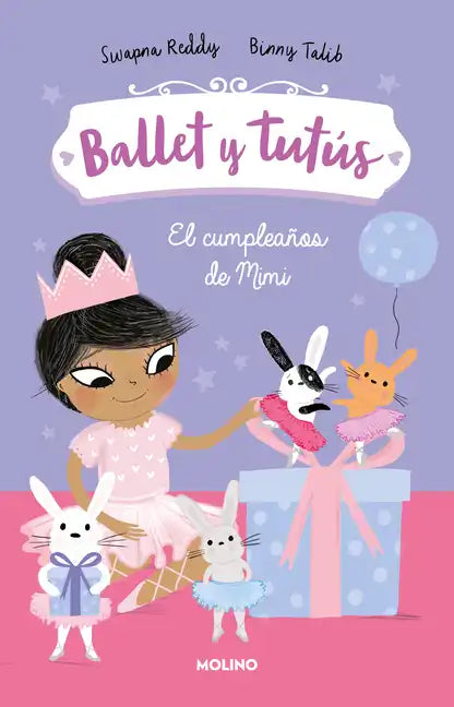 El Cumpleaños de Mimi / Ballet Bunnies #3: Ballerina Birthday - Paperback
