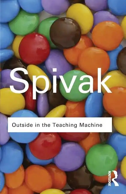 Outside in the Teaching Machine - Paperback