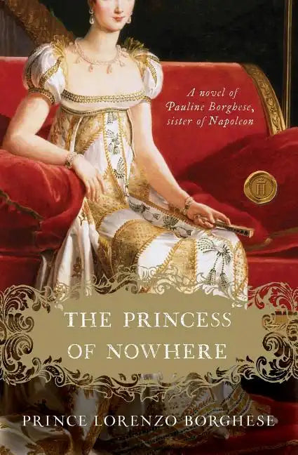 The Princess of Nowhere - Paperback