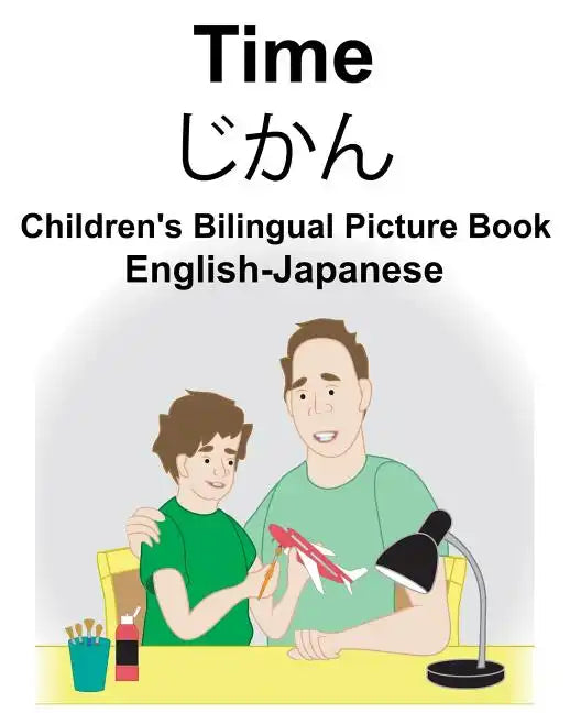 English-Japanese Time Children's Bilingual Picture Book - Paperback