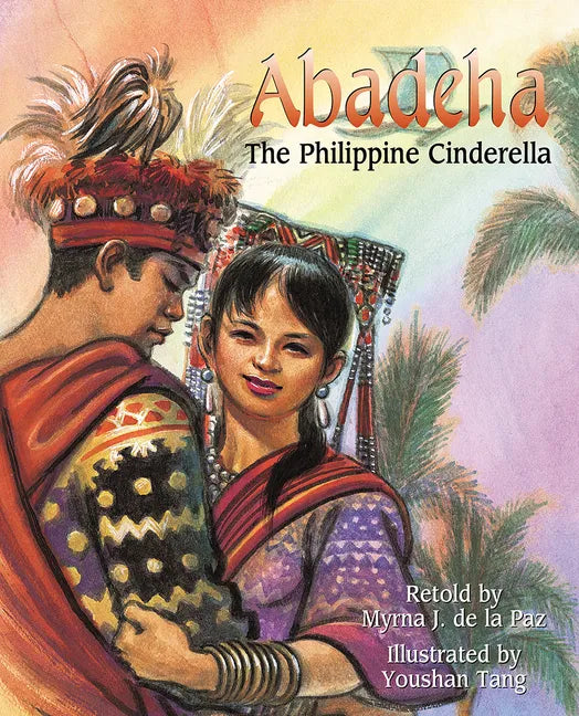 Abadeha: The Philippine Cinderella - Paperback
